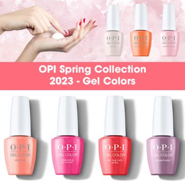 OPI Spring Collection 2023 - Gel Colors