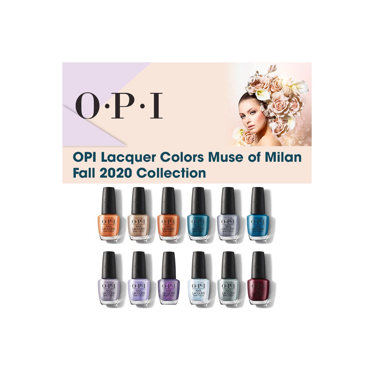 OPI Lacquer Colors Muse of Milan Fall 2020 Collection