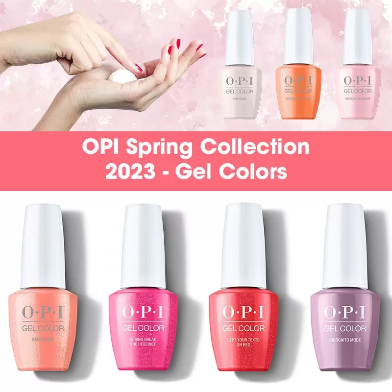 OPI Spring Collection 2023 - Gel Colors